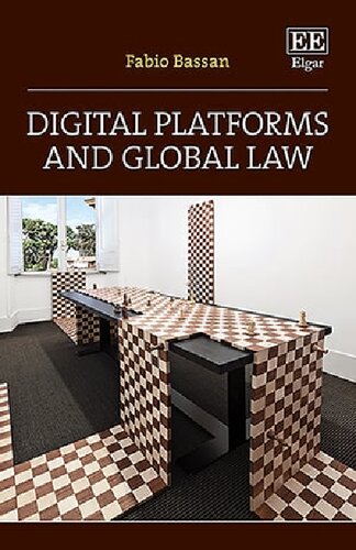 Digital Platforms And Global Law Fabio Bassan