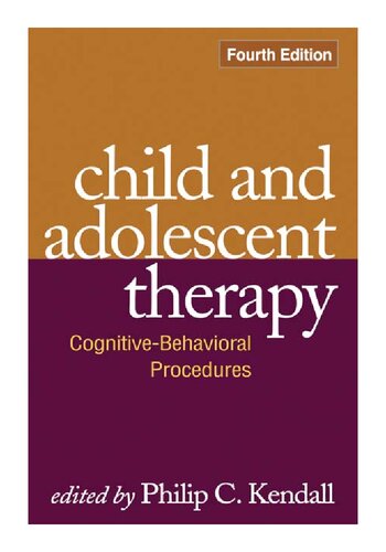 Child And Adolescent Therapy Fourth Edition Fourth Edition Philip C Kendall