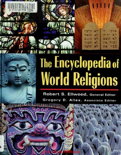 The Encyclopedia Of World Religions Robert S Ellwood General Editor