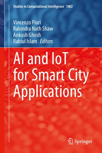 Ai And Iot For Smart City Applications Vincenzo Piuri Rabindra Nath Shaw