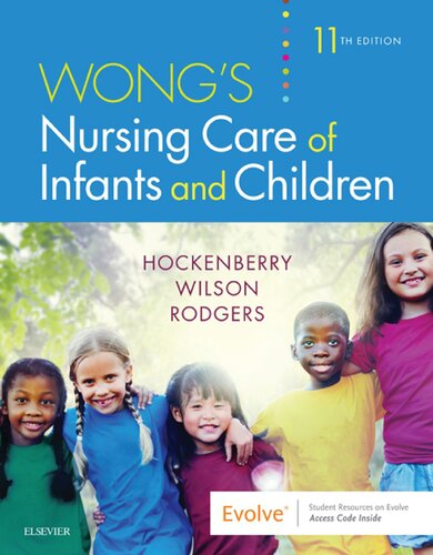 Wongs Nursing Care Of Infants And Children 11th Edition Marilyn J Hockenberry