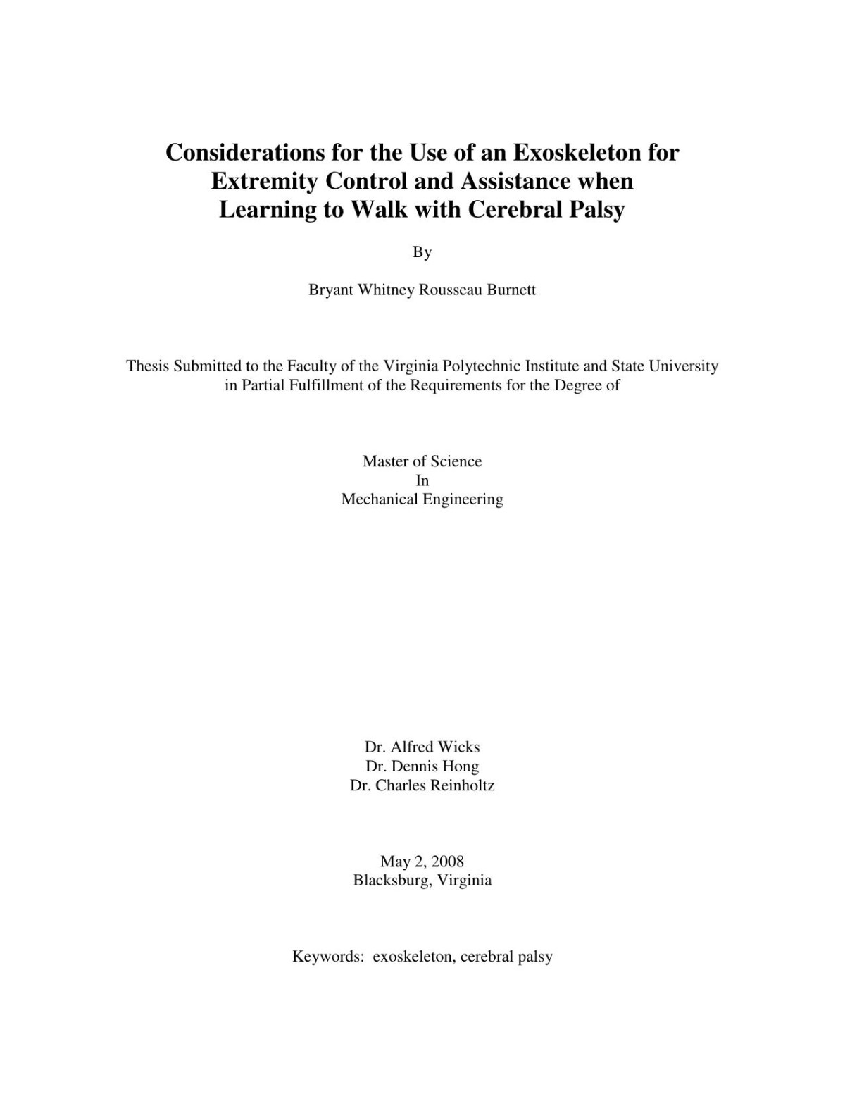 Considerations For The Use Of An Exoskeleton For Extremity Control And Assistance When Learning To Walk With Cerebral Palsy Bryant Whitney Rousseau Burnett
