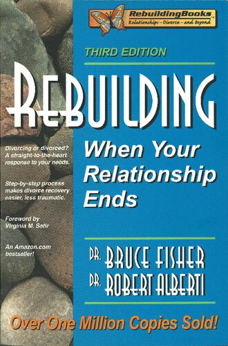 Rebuilding When Your Relationship Ends 3rd Edition Bruce Fisher