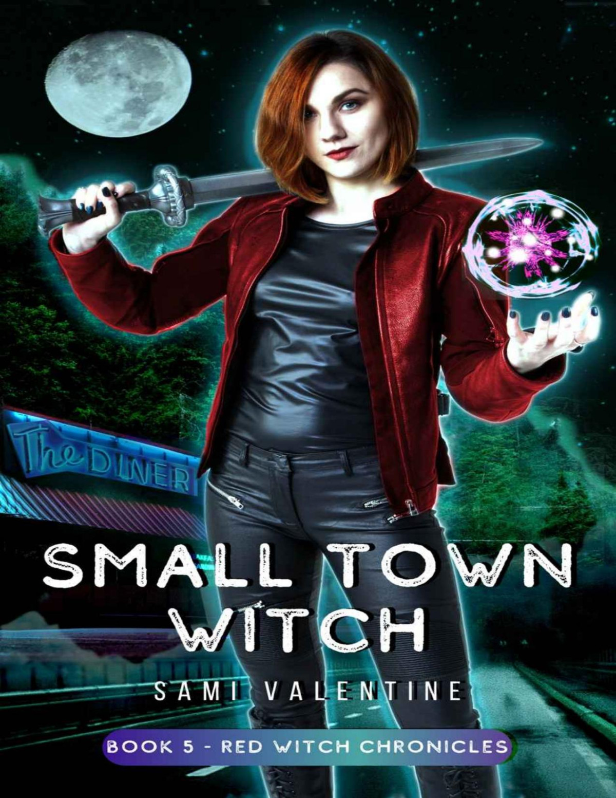 Small Town Witch A New Adult Urban Fantasy Red Witch Chronicles 5 Sami Valentine