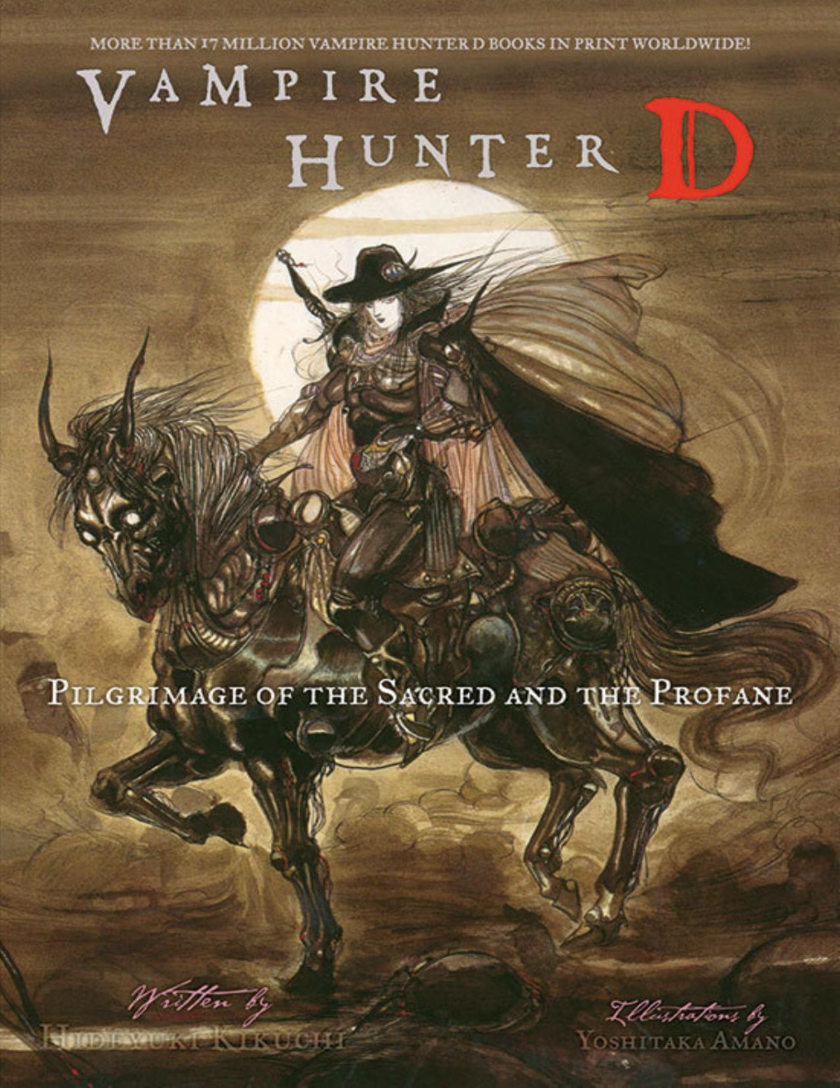 Vampire Hunter D Volume 6 Pilgrimage Of The Sacred And The Profane Hideyuki Kikuchi