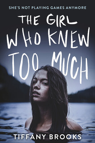 The Girl Who Knew Too Much Tiffany Brooks
