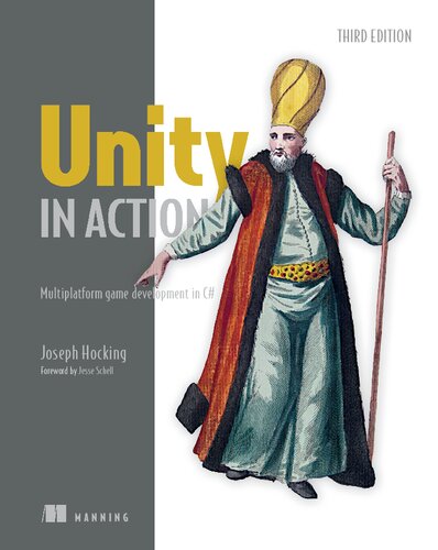 Unity In Action Multiplatform Game Development In C 3rd Edition 3rd Edition Joseph Hocking