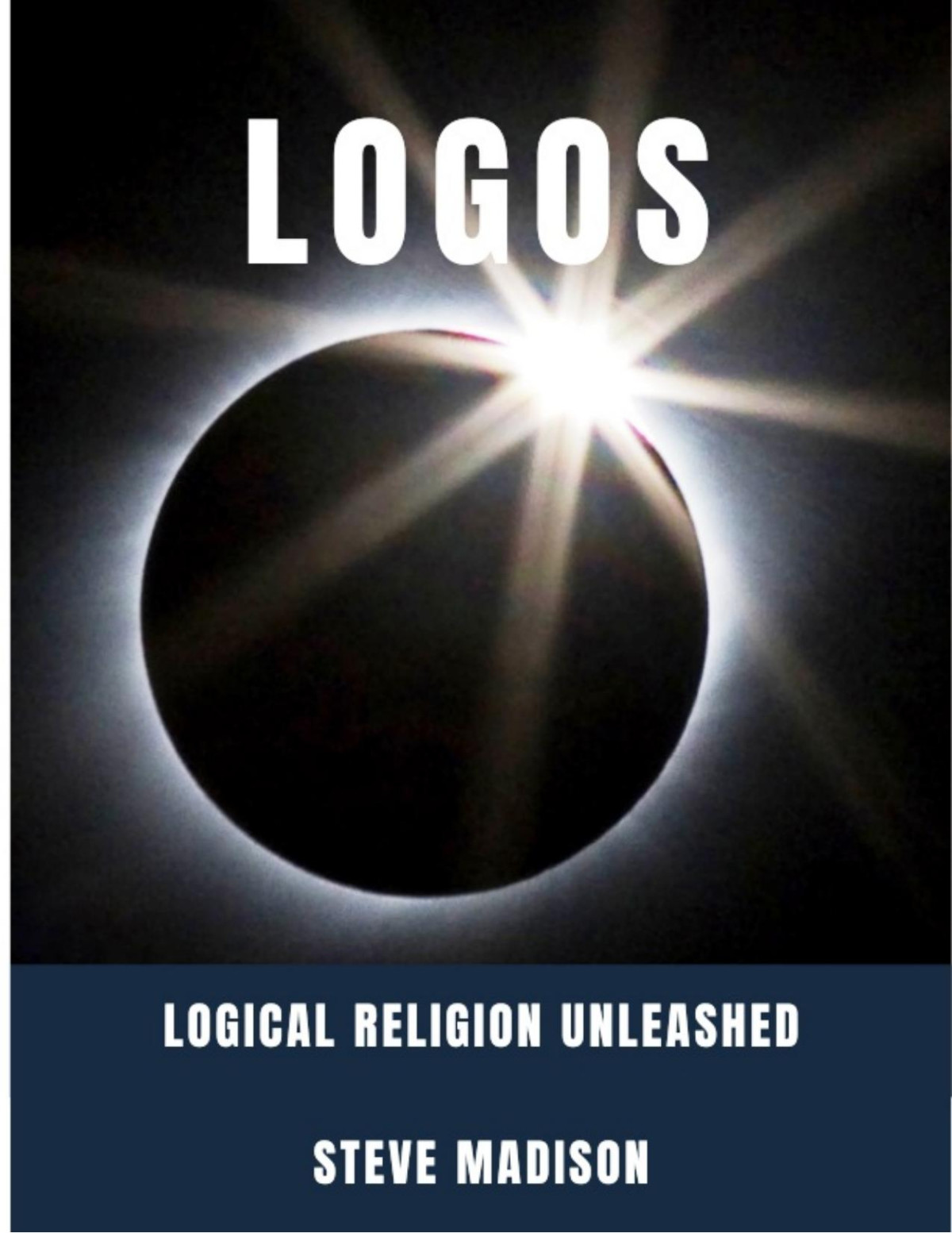 Logos Logical Religion Unleashed Madison Steve