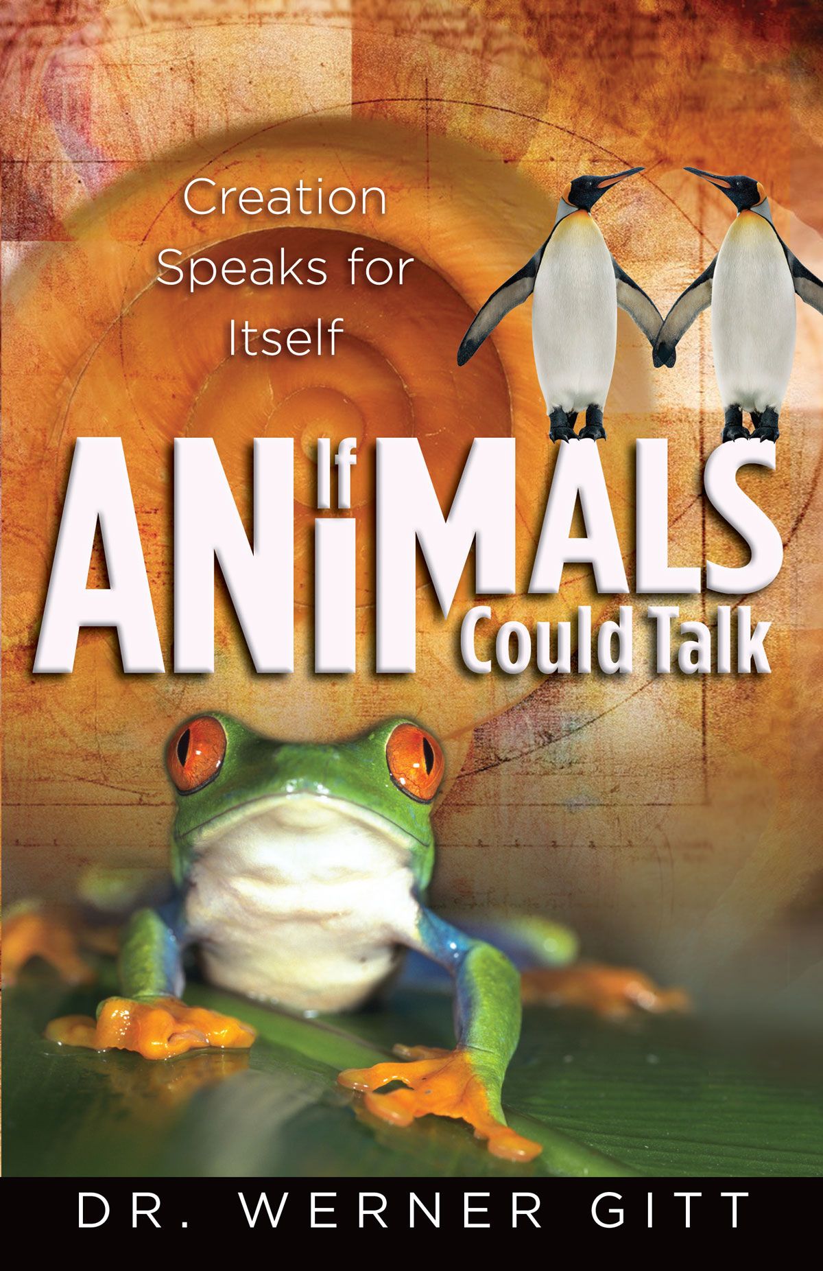If Animals Could Talk Werner Gitt
