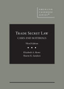 Trade Secret Law Cases And Materials American Casebook Series 3rd Edition Rowe