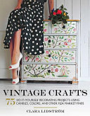 Vintage Crafts 1st Edition Clara Lidstrm