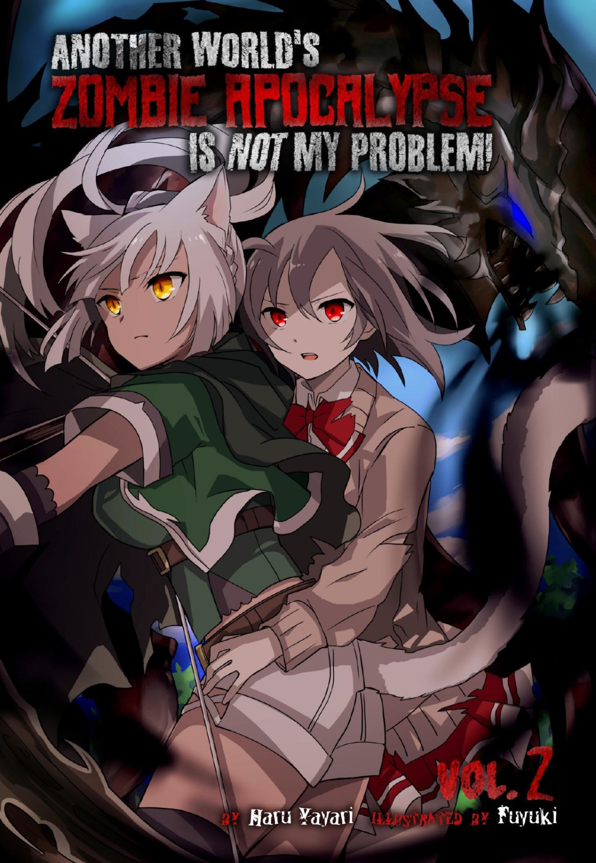 Another Worlds Zombie Apocalypse Is Not My Problem Volume 2 Haru Yayari