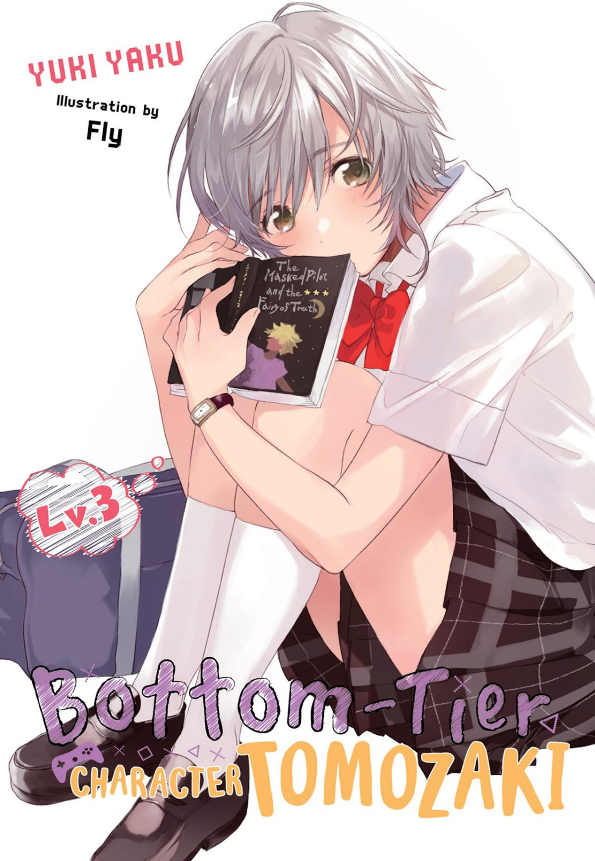 Bottomtier Character Tomozaki Vol 3 Light Novel Yaku Yuki