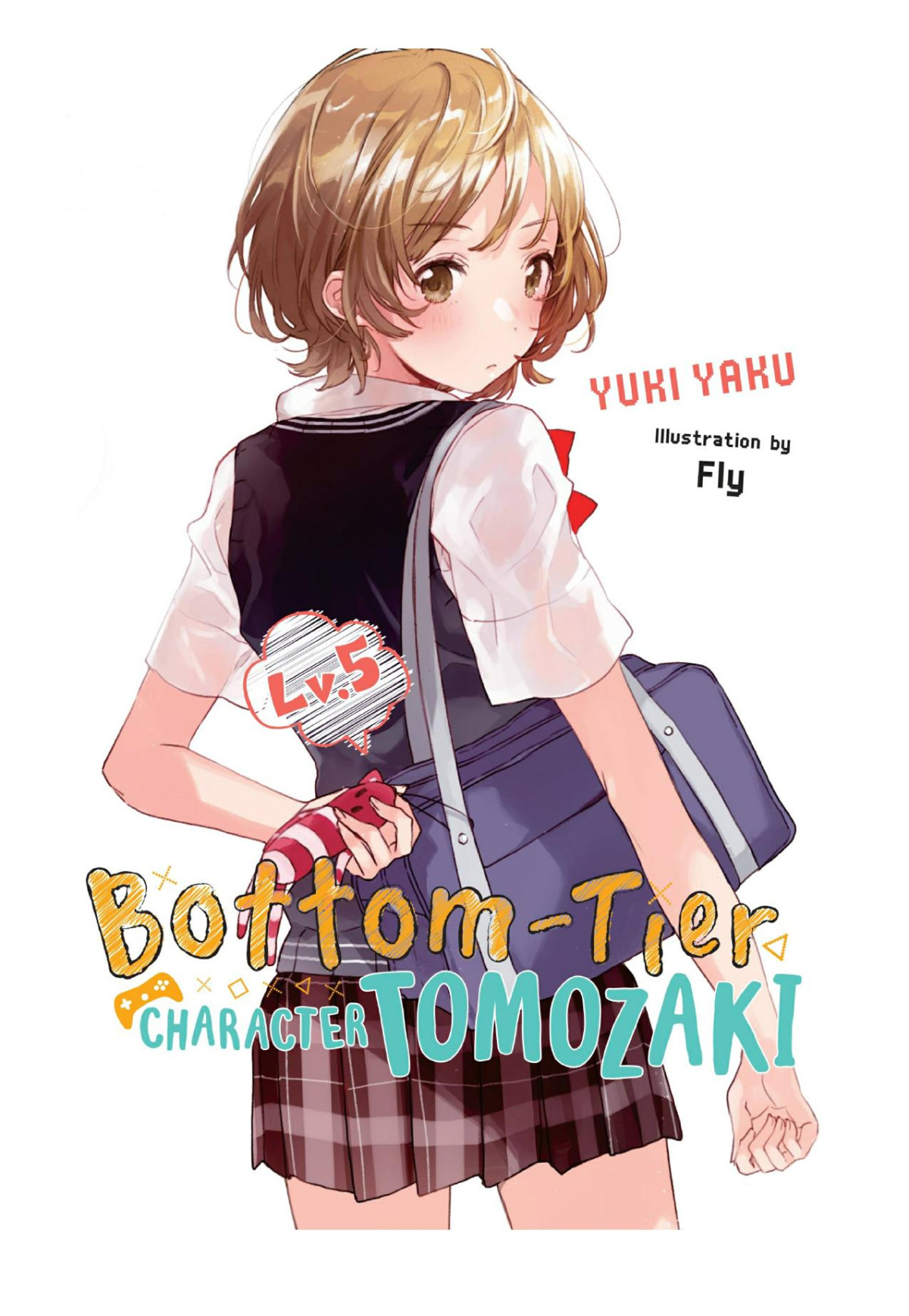 Bottomtier Character Tomozaki Vol5 Yuki Yaku Fly