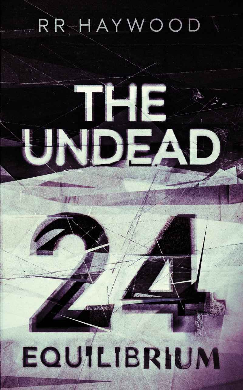 The Undead Twenty Four Equilibrium Rr Haywood