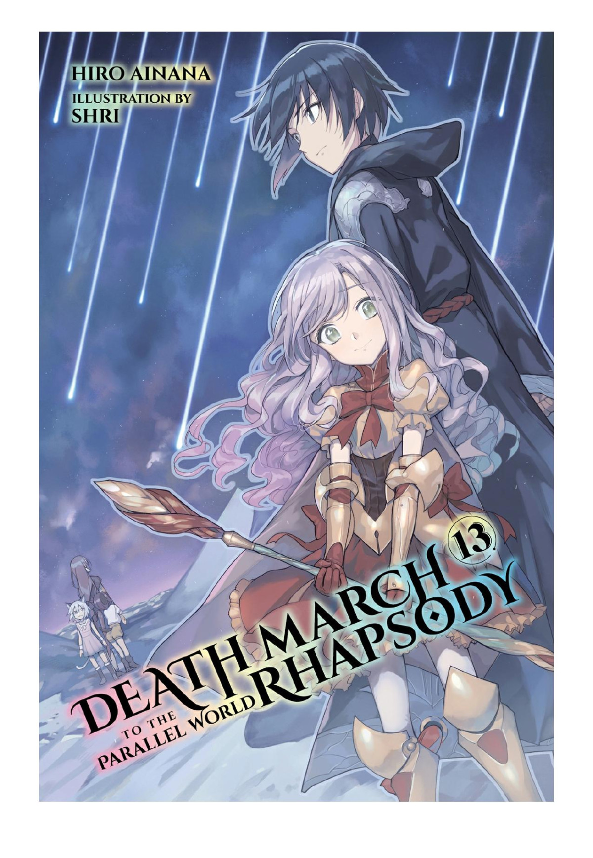 Death March To The Parallel World Rhapsody Vol 13 Hiro Ainana Shri