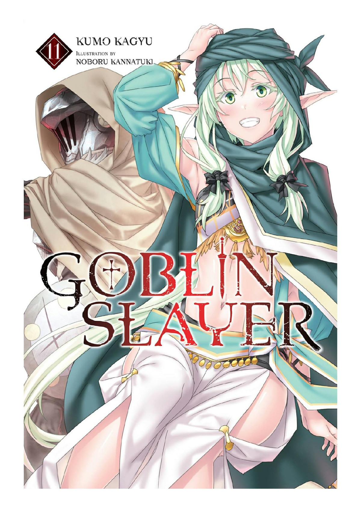 Goblin Slayer Vol 11 Kumo Kagyu Noboru Kannatuki