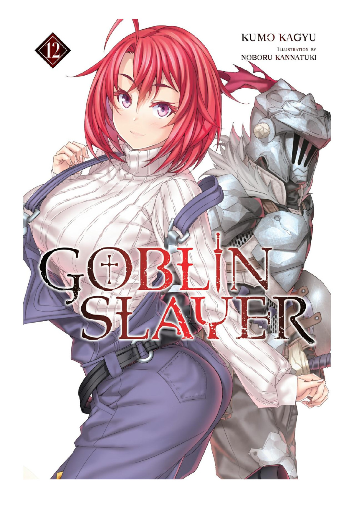 Goblin Slayer Vol 12 Kumo Kagyu Noboru Kannatuki