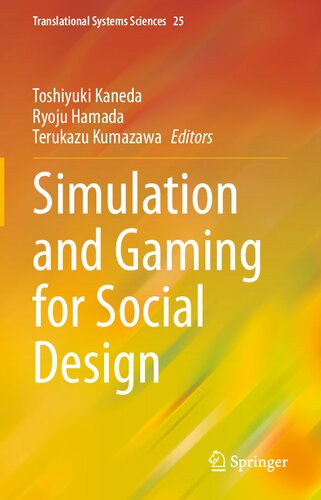 Simulation And Gaming For Social Design 1st Ed 2021