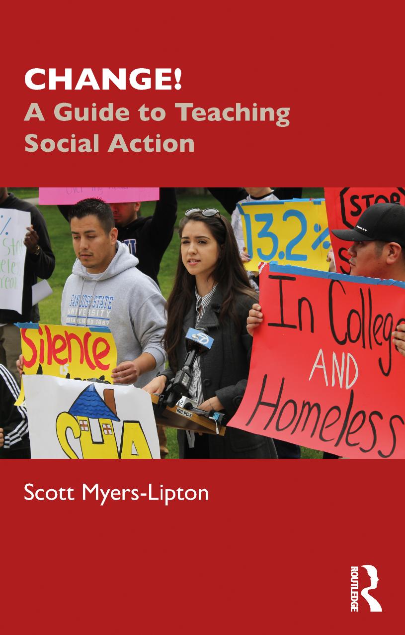 Change A Guide To Teaching Social Action First Edition Scott Myerslipton