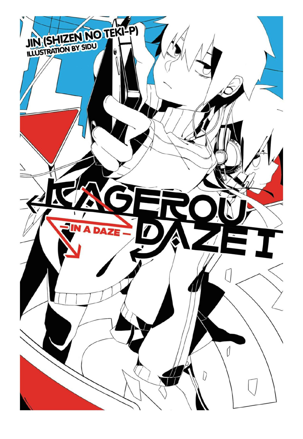 Kagerou Daze Vol 1 In A Daze Jin Shizen No Tekip Sidu