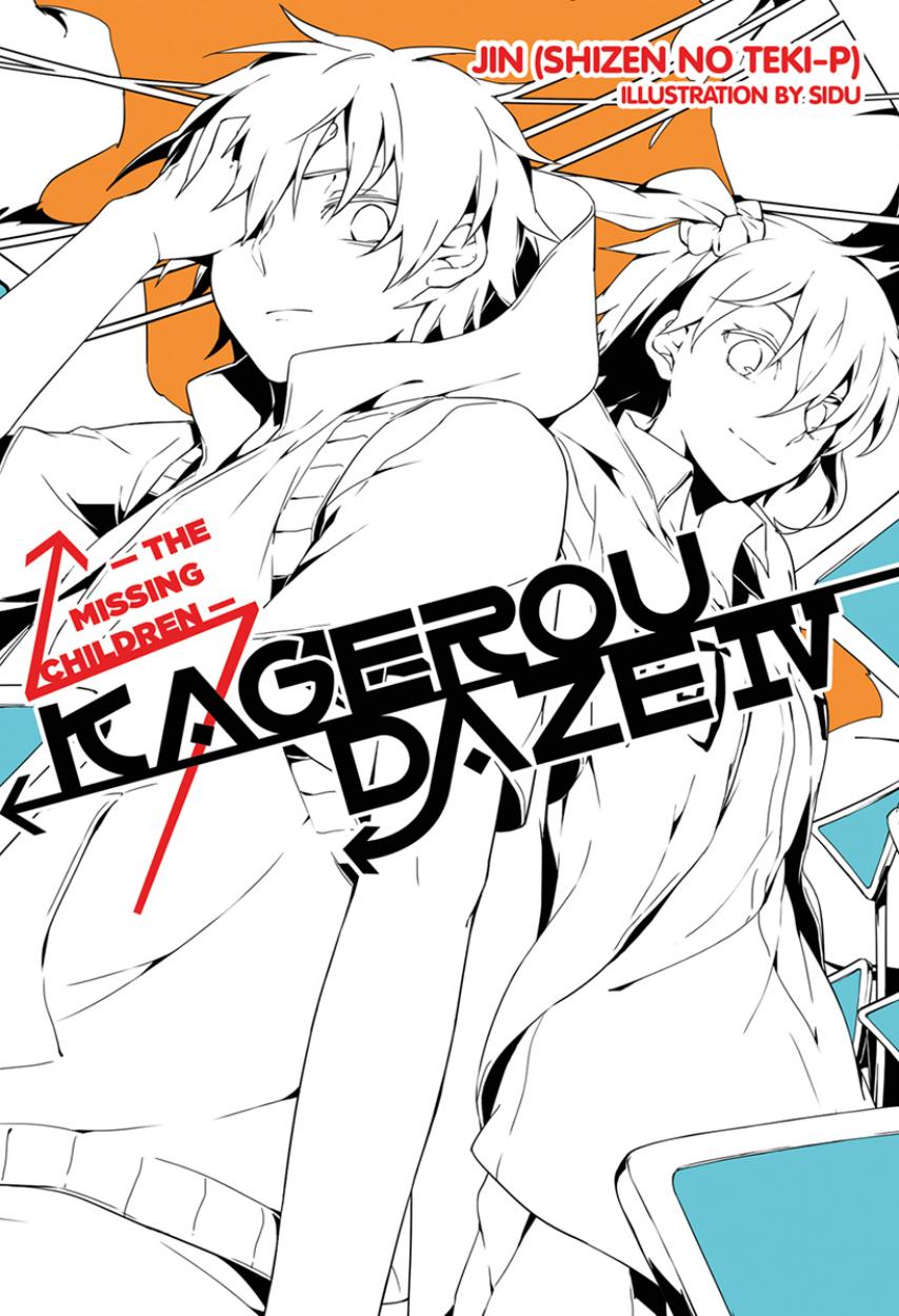 Kagerou Daze Vol 4 The Missing Children Jin Shizen No Tekip Sidu