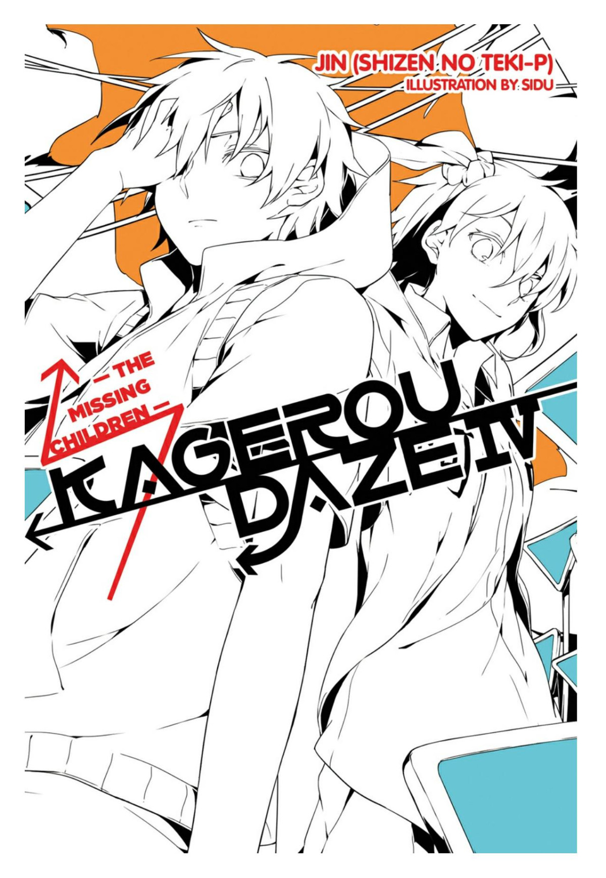Kagerou Daze Vol 4 The Missing Children Jin Shizen No Tekip Sidu