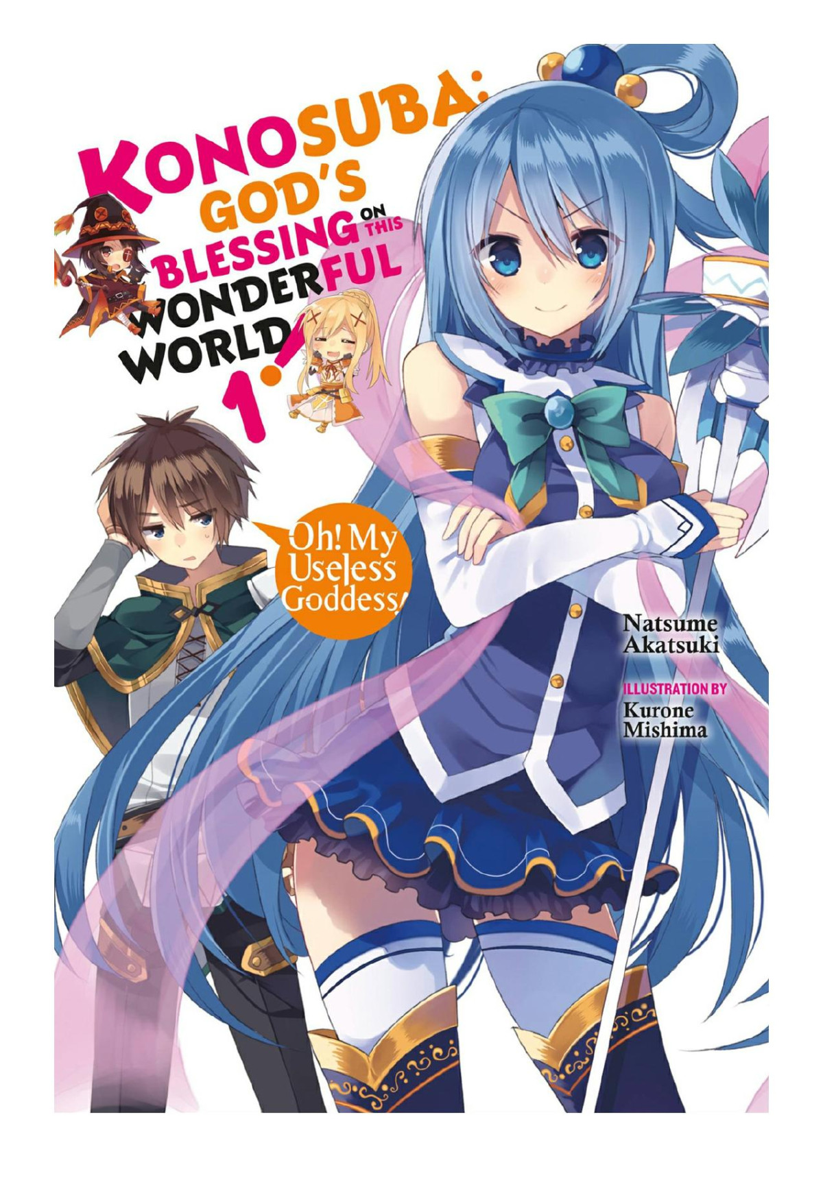 Konosuba Gods Blessing On This Wonderful World Vol 1 Natsume Akatsuki Kurone Mishima