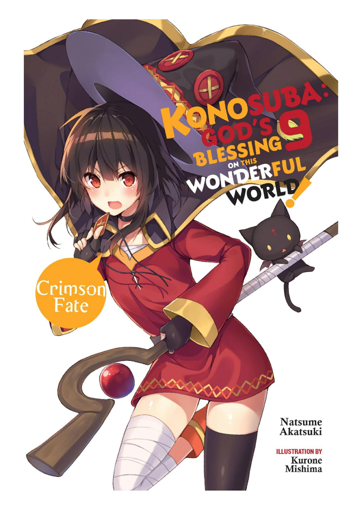 Konosuba Gods Blessing On This Wonderful World Vol 9 Crimson Fate Natsume Akatsuki Kurone Mishima