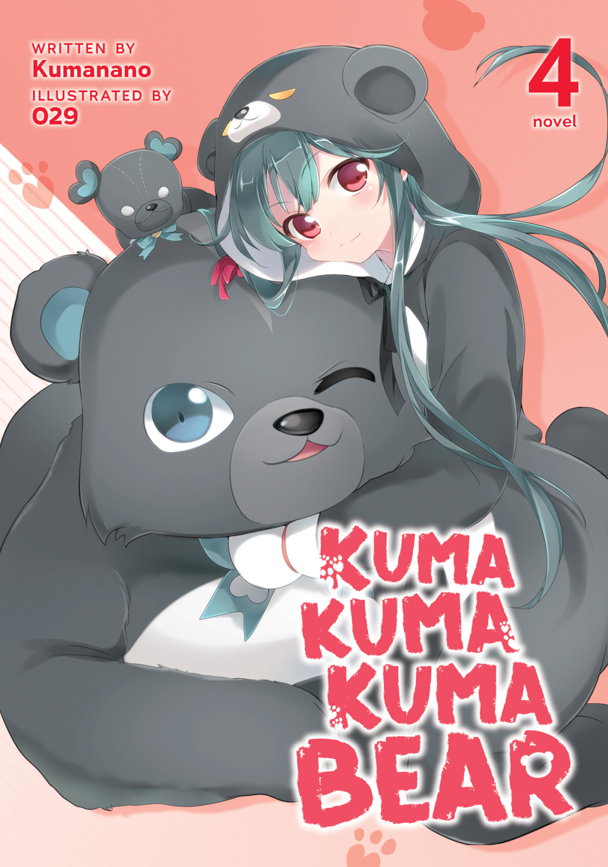Kuma Kuma Kuma Bear Vol 4 Kumanano
