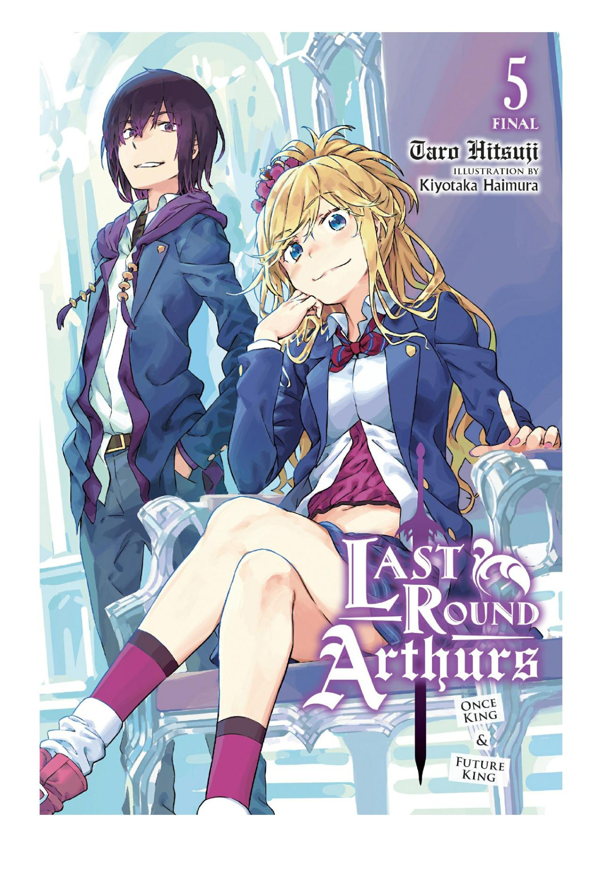 Last Round Arthurs Vol 5 Once King Future King Taro Hitsuji Kiyotaka Haimura