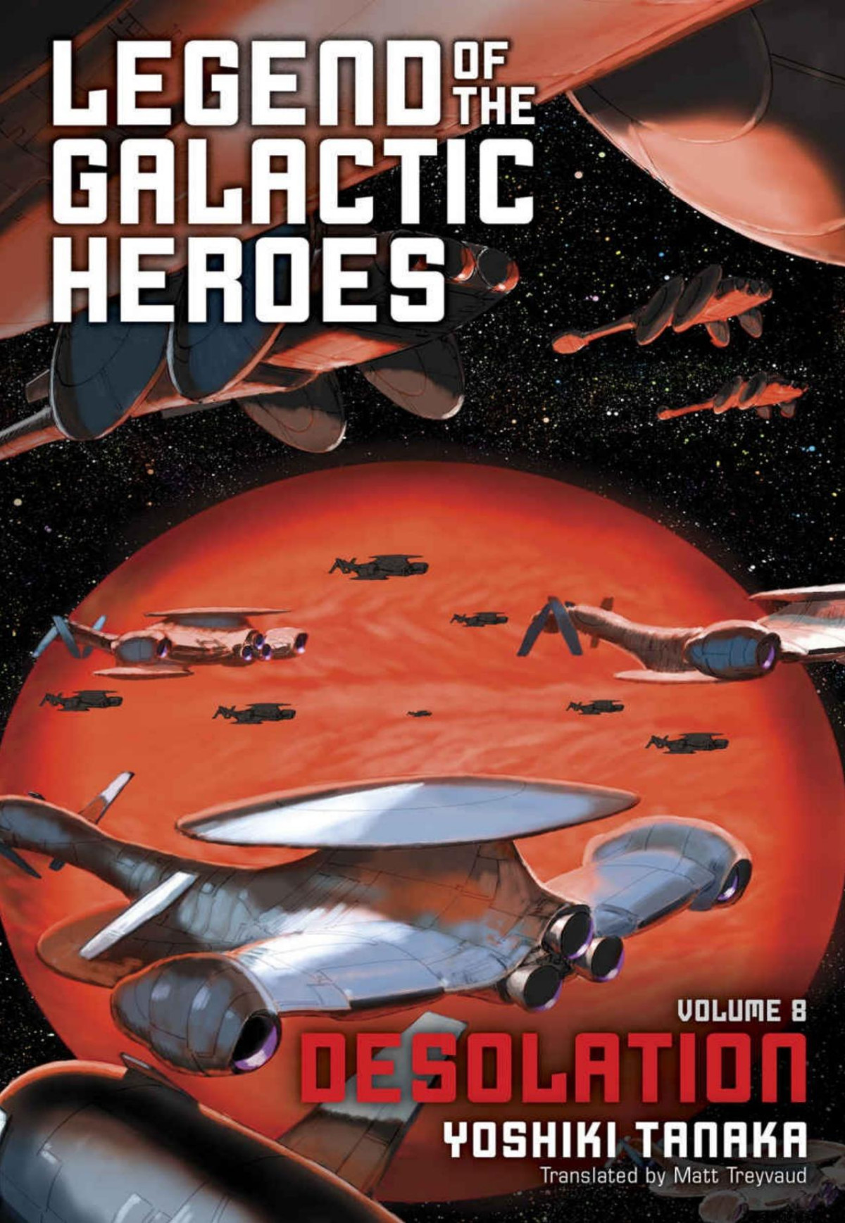Legend Of The Galactic Heroes Vol 8 Desolation Tanaka Yoshiki