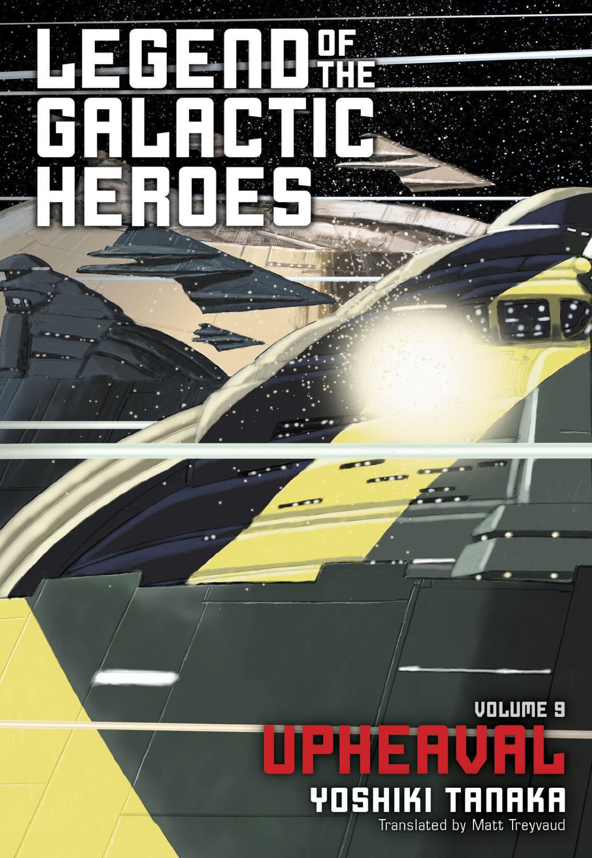 Legend Of The Galactic Heroes Vol 9 Upheaval Yoshiki Tanaka