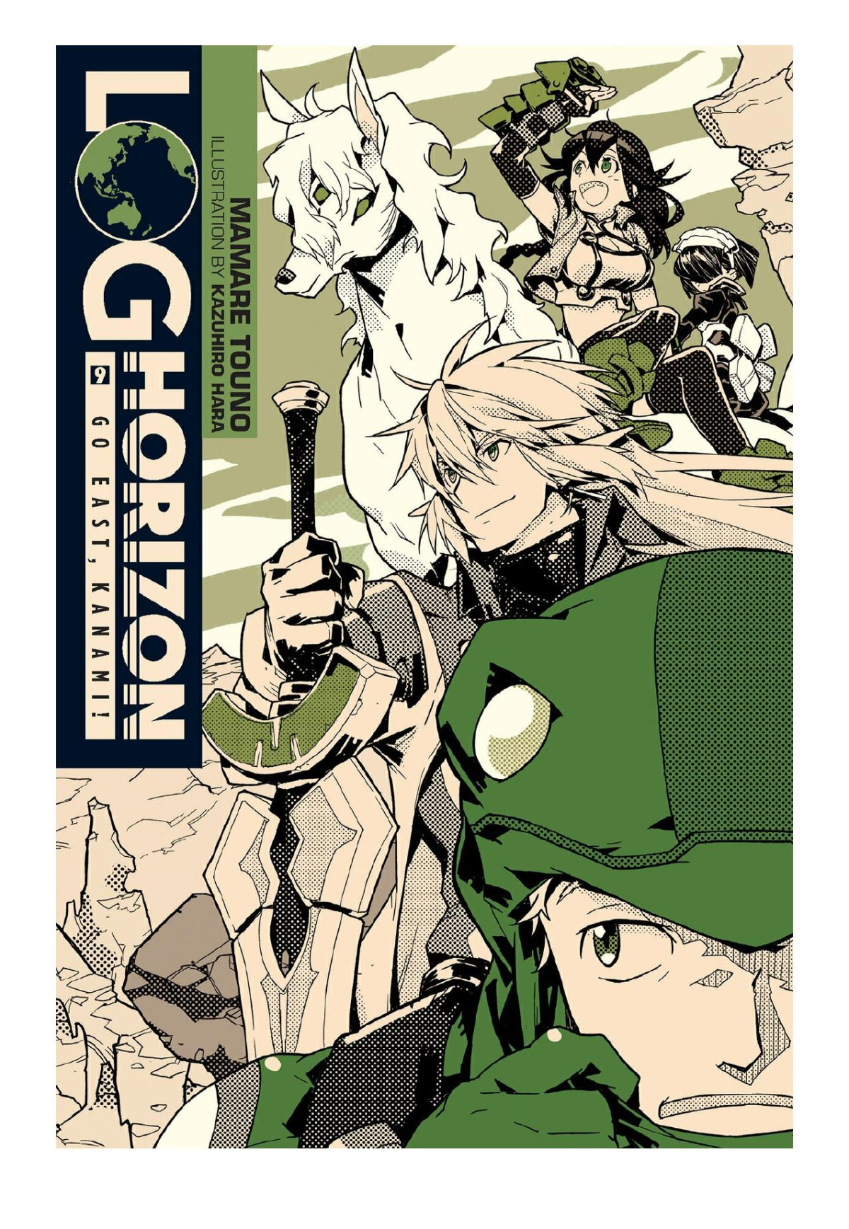 Log Horizon Vol 9 Go East Kanami Mamare Touno Kazuhiro Hara