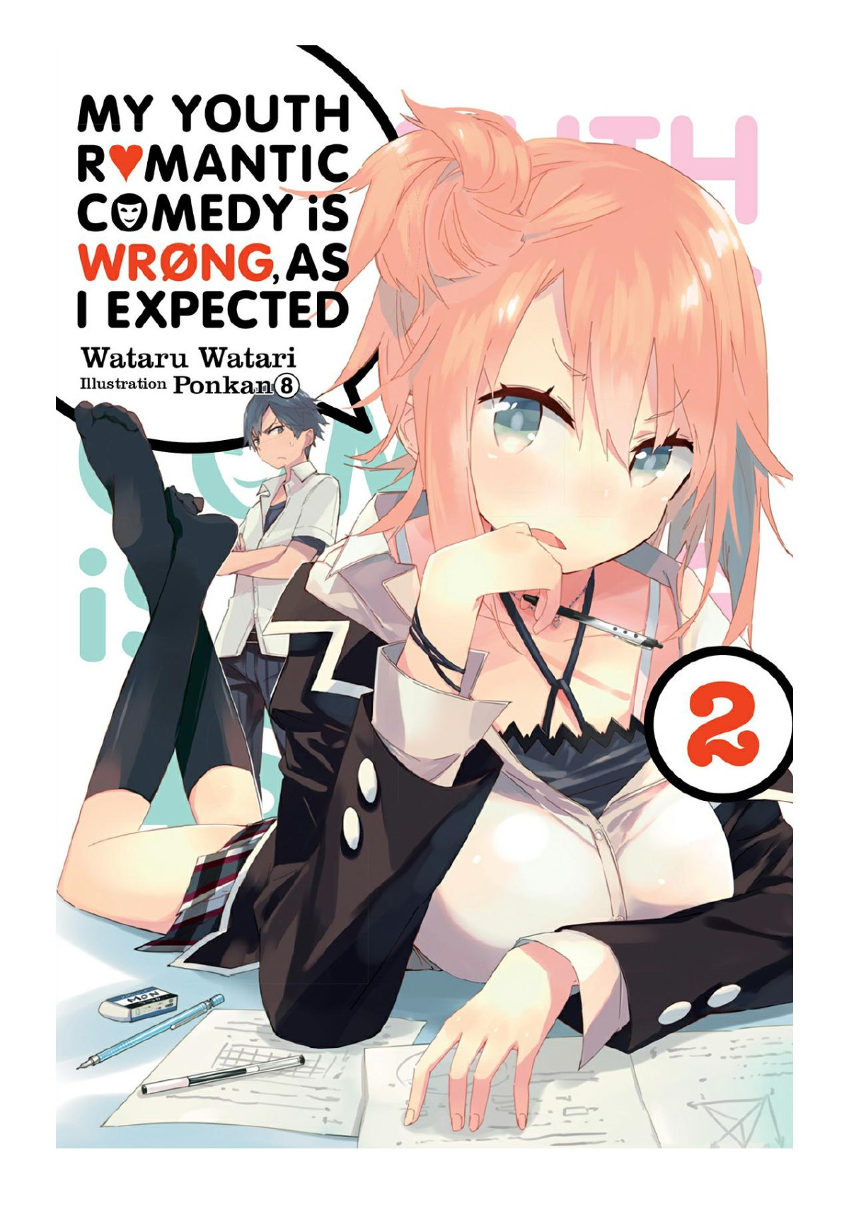 My Youth Romantic Comedy Is Wrong As I Expected Vol 2 Wataru Watari Ponkan 8
