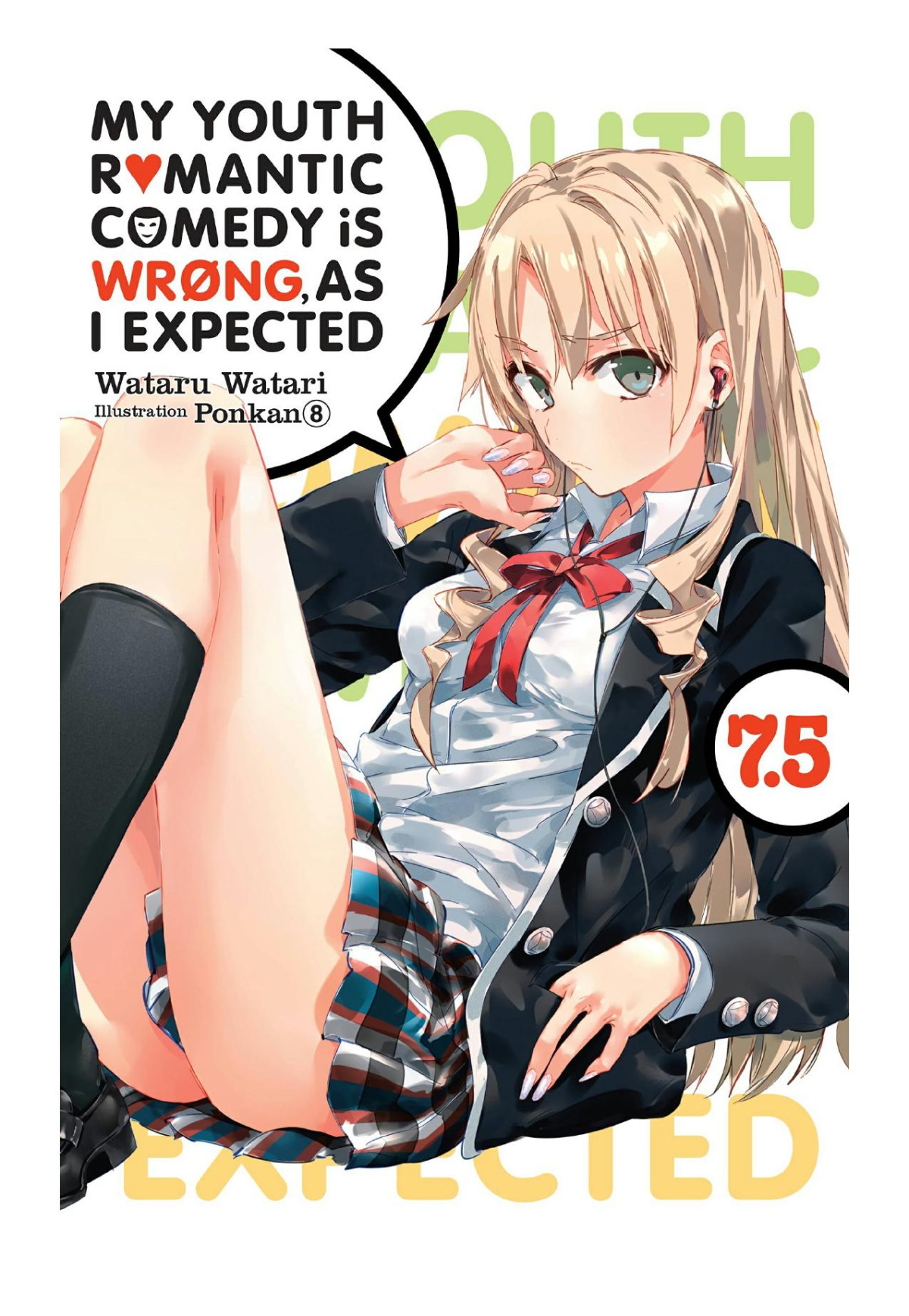 My Youth Romantic Comedy Is Wrong As I Expected Vol 75 Wataru Watari Ponkan 8