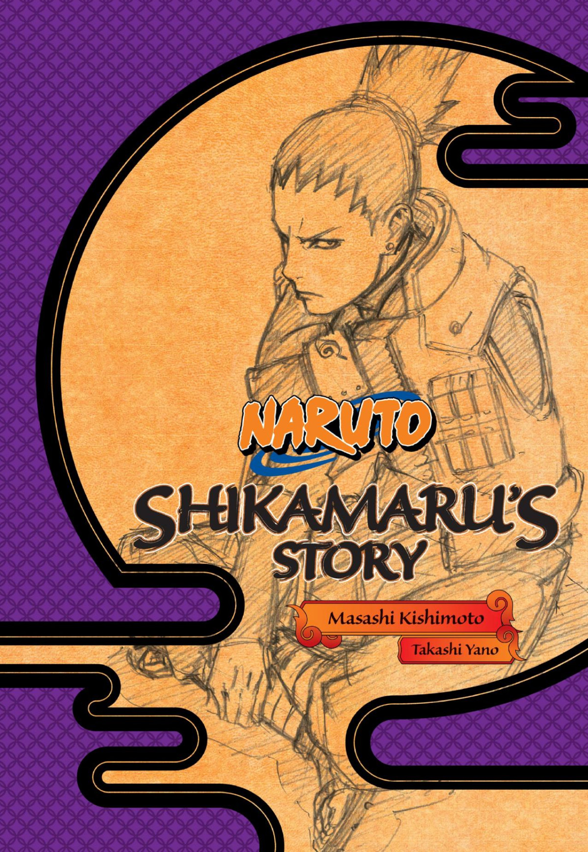 Naruto Shikamarus Story Masashi Kishimoto Takashi Yano