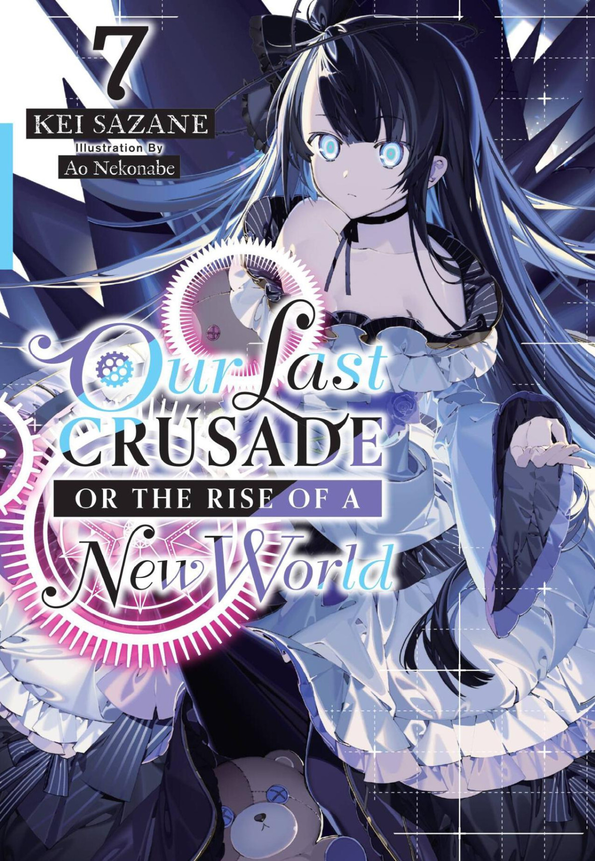 Our Last Crusade Or The Rise Of A New World Vol 7 Light Novel Sazane