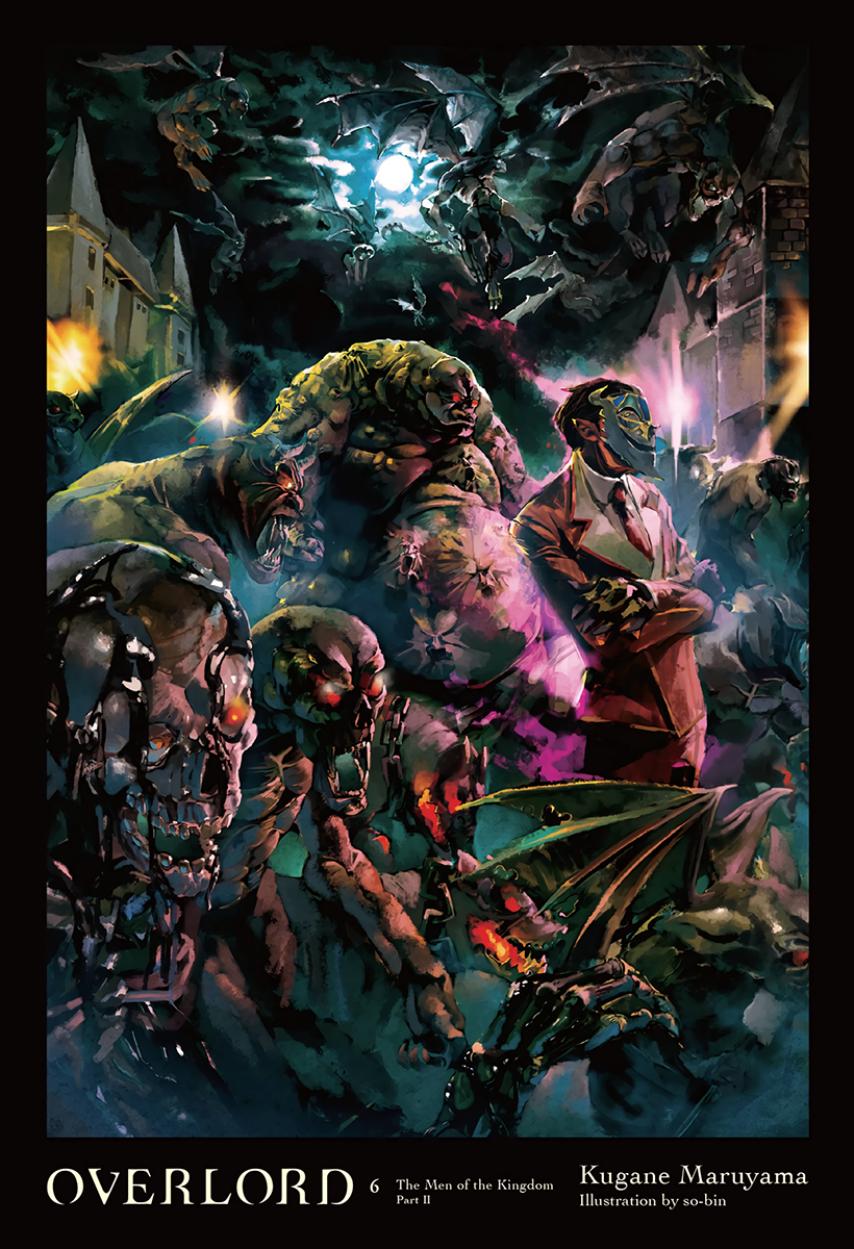 Overlord Volume 06 The Men Of The Kingdom Part Ii Kugane Maruyama