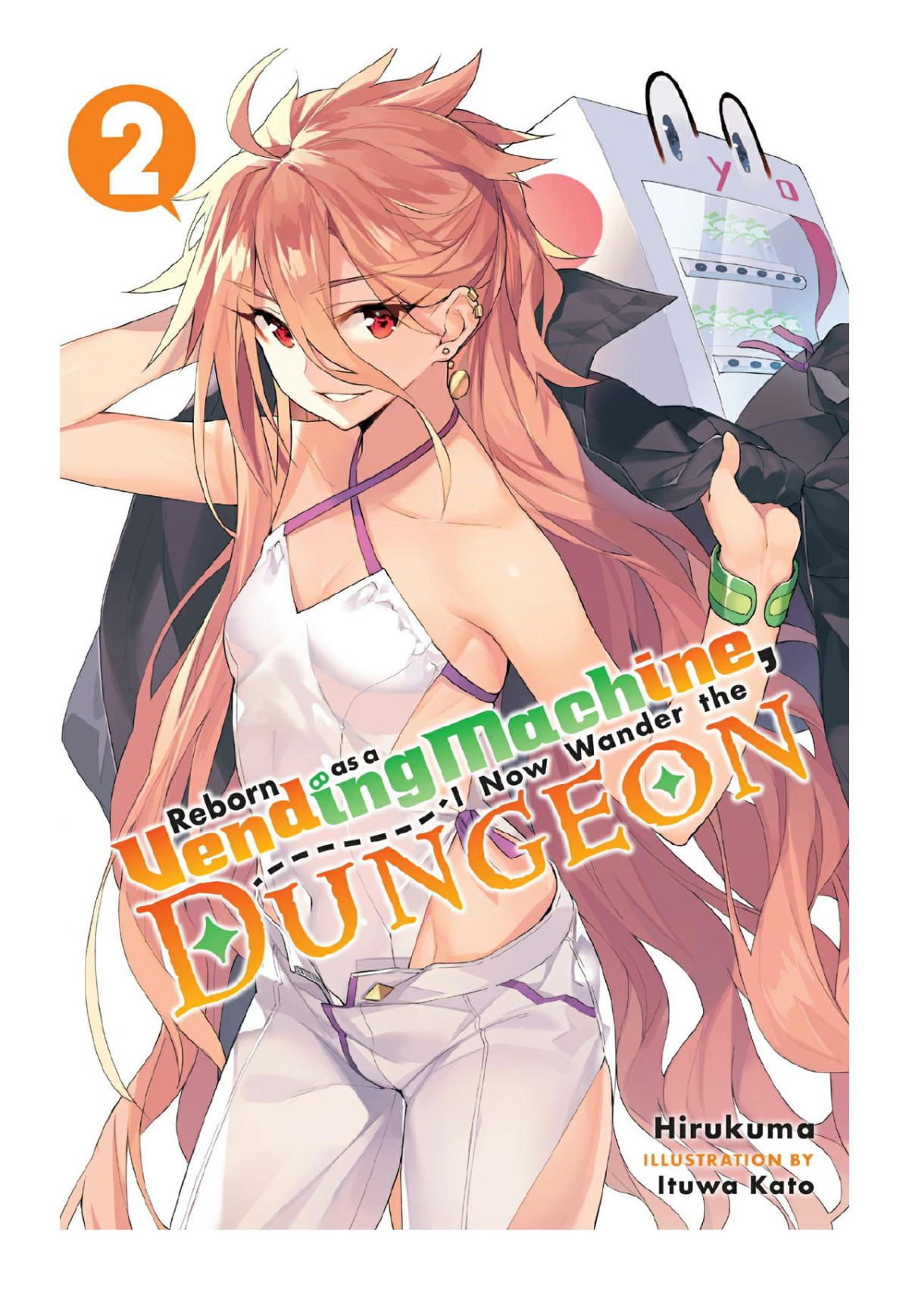 Reborn As A Vending Machine I Now Wander The Dungeon Vol 2 Hirukuma Ituwa Kato