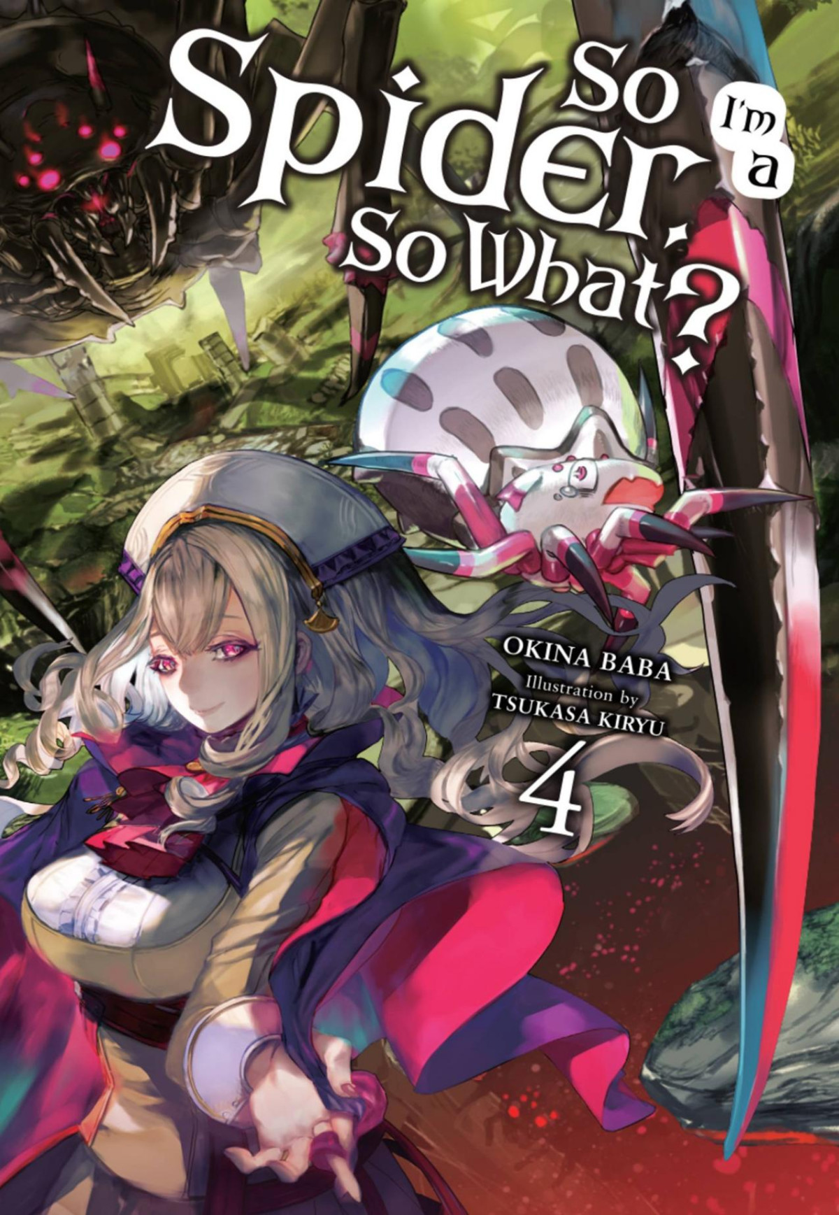 So Im A Spider So What Vol 4 Okina Baba