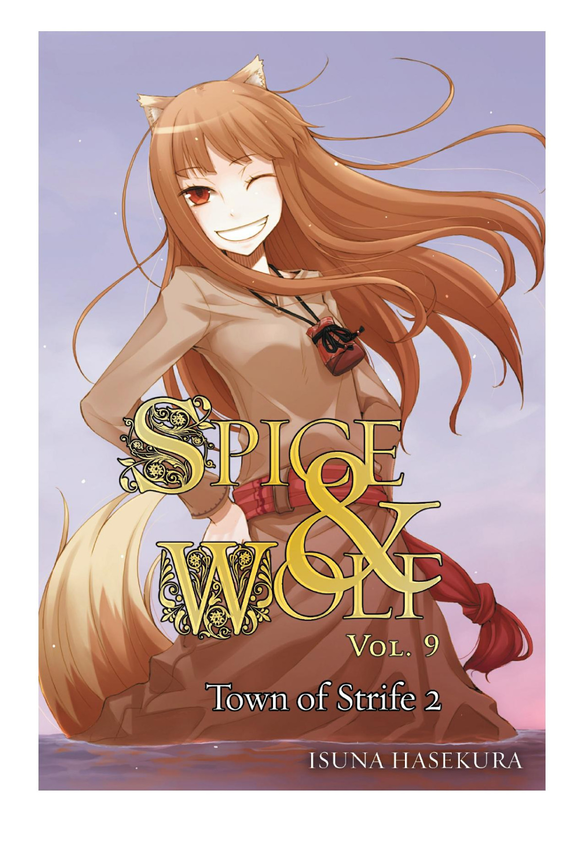 Spice And Wolf Vol 9 Town Of Strife Ii Isuna Hasekura Jyuu Ayakura