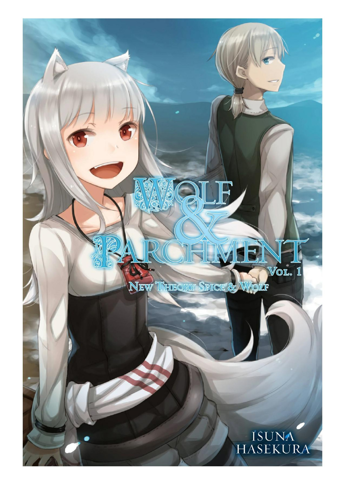 Wolf Parchment New Theory Spice Wolf Vol 1 Isuna Hasekura Jyuu Ayakura