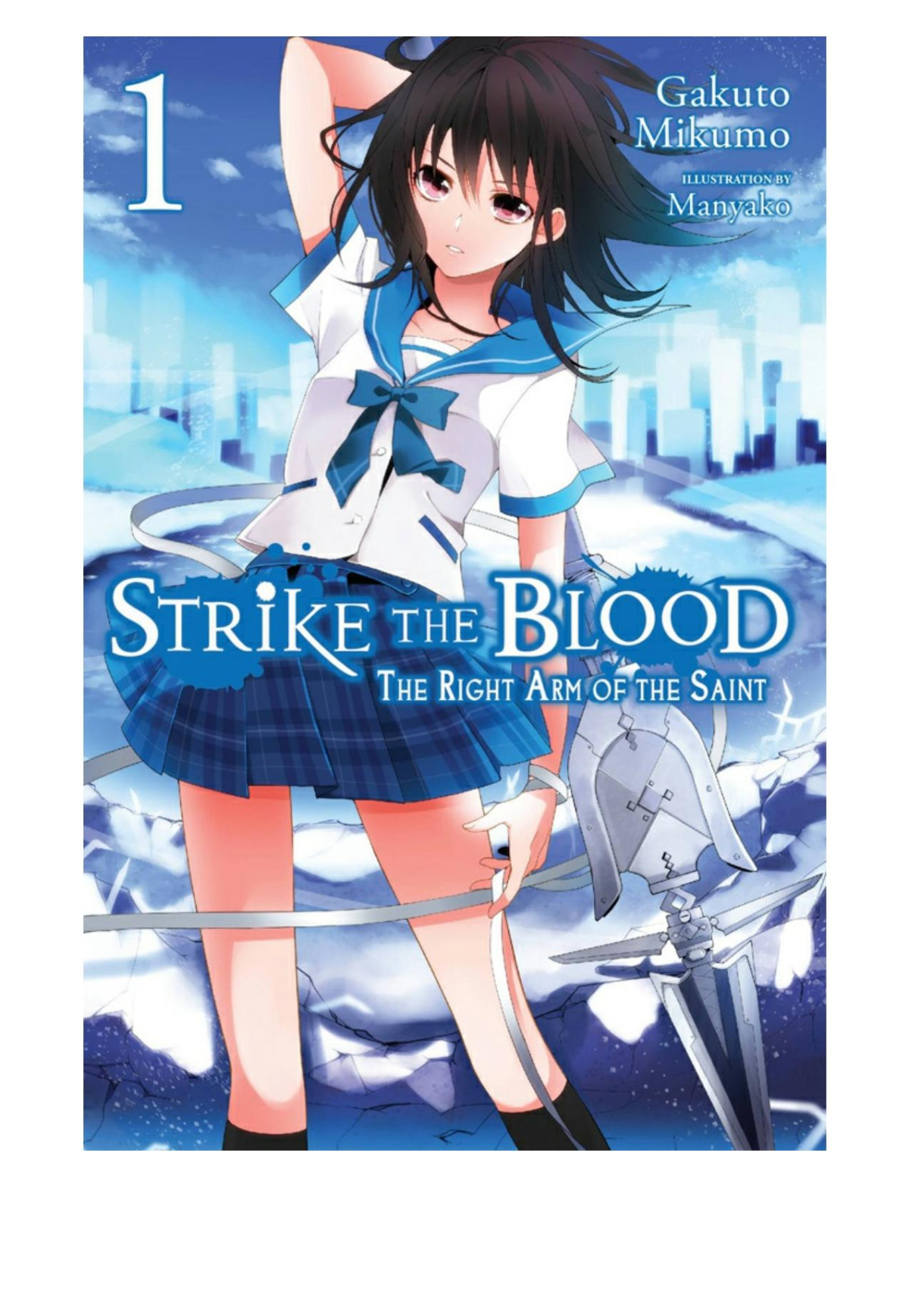 Strike The Blood Vol 1 Gakuto Mikumo