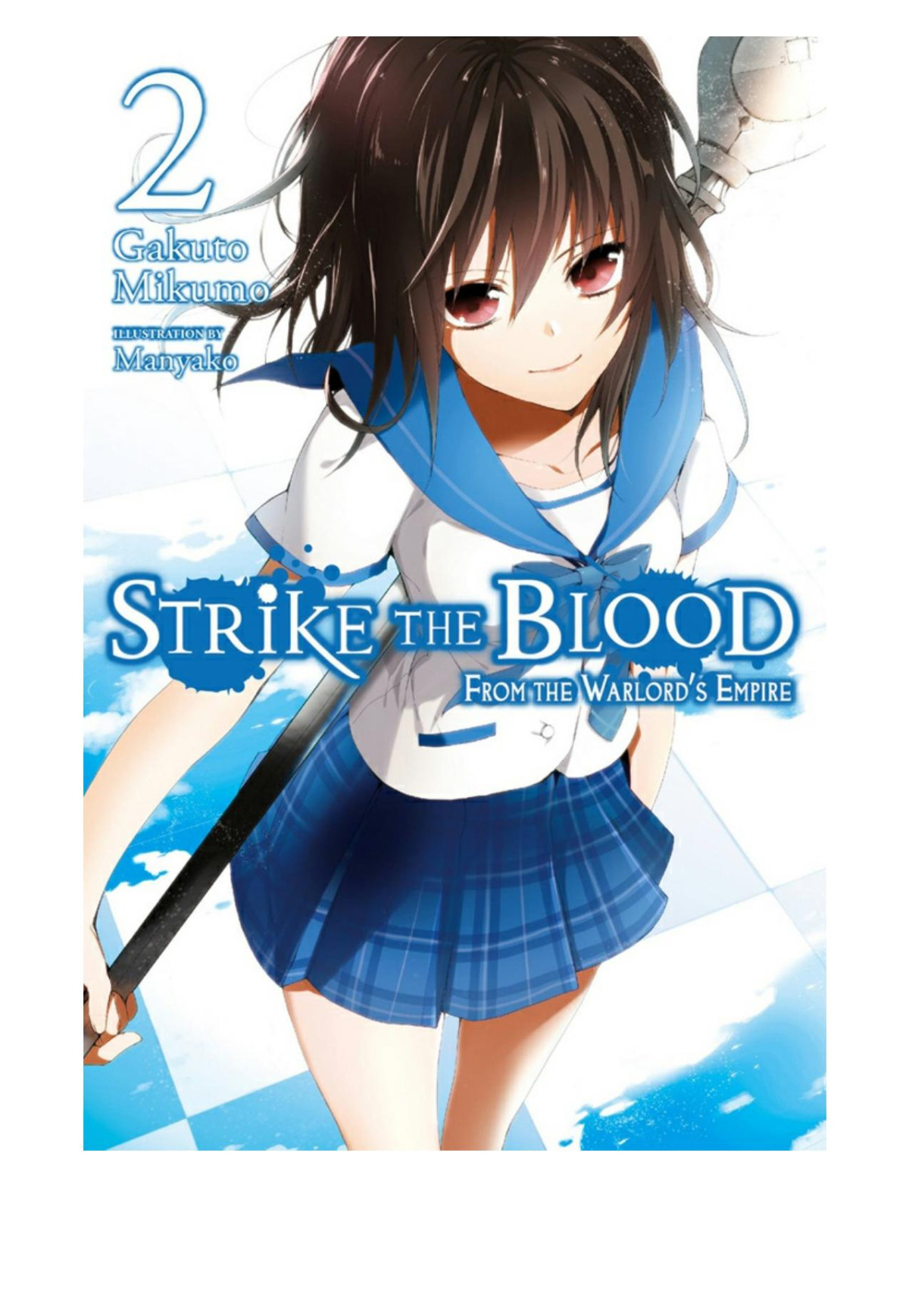 Strike The Blood Vol 2 Gakuto Mikumo