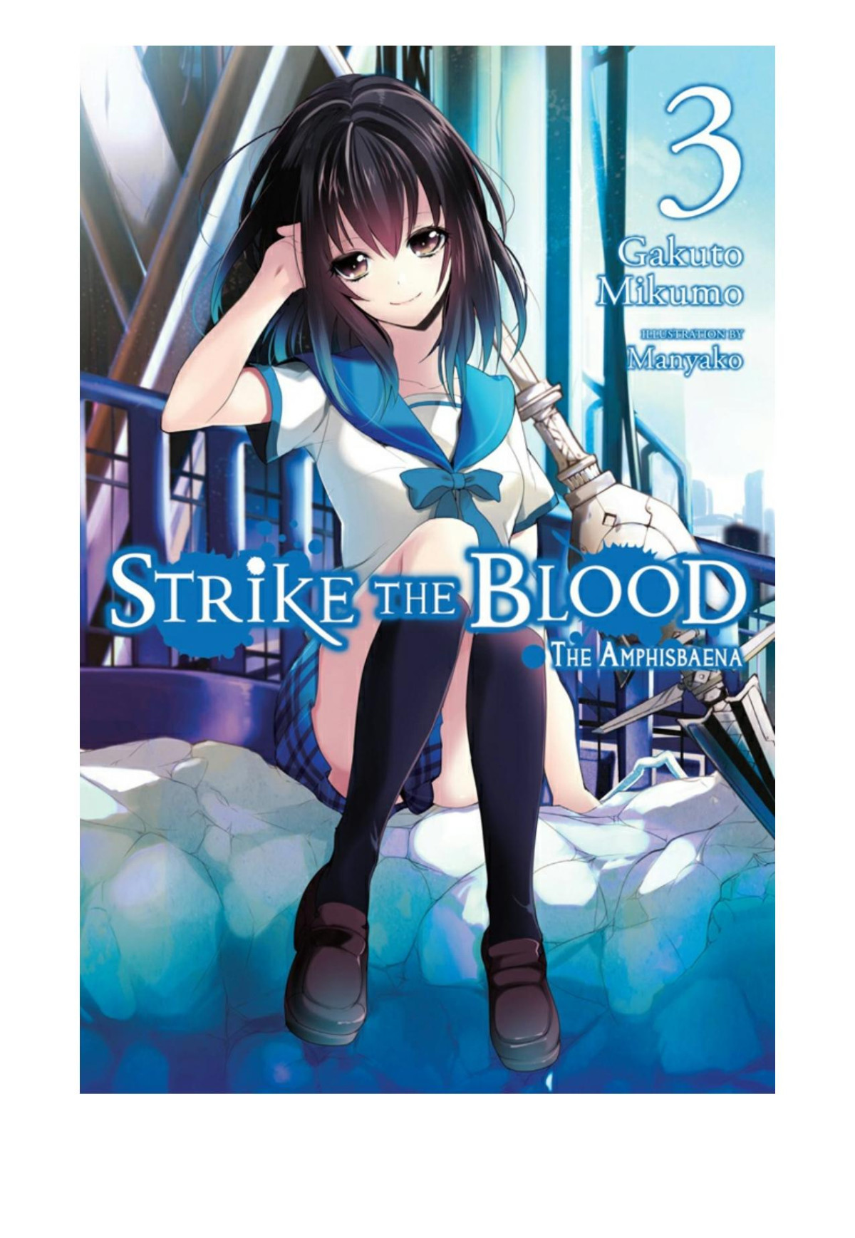 Strike The Blood Vol 3 Gakuto Mikumo