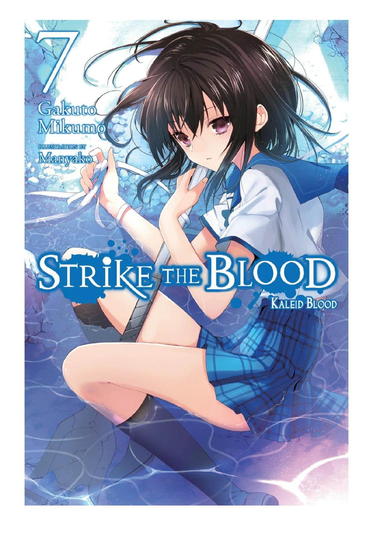 Strike The Blood Vol 7 Kaleid Blood Gakuto Mikumo