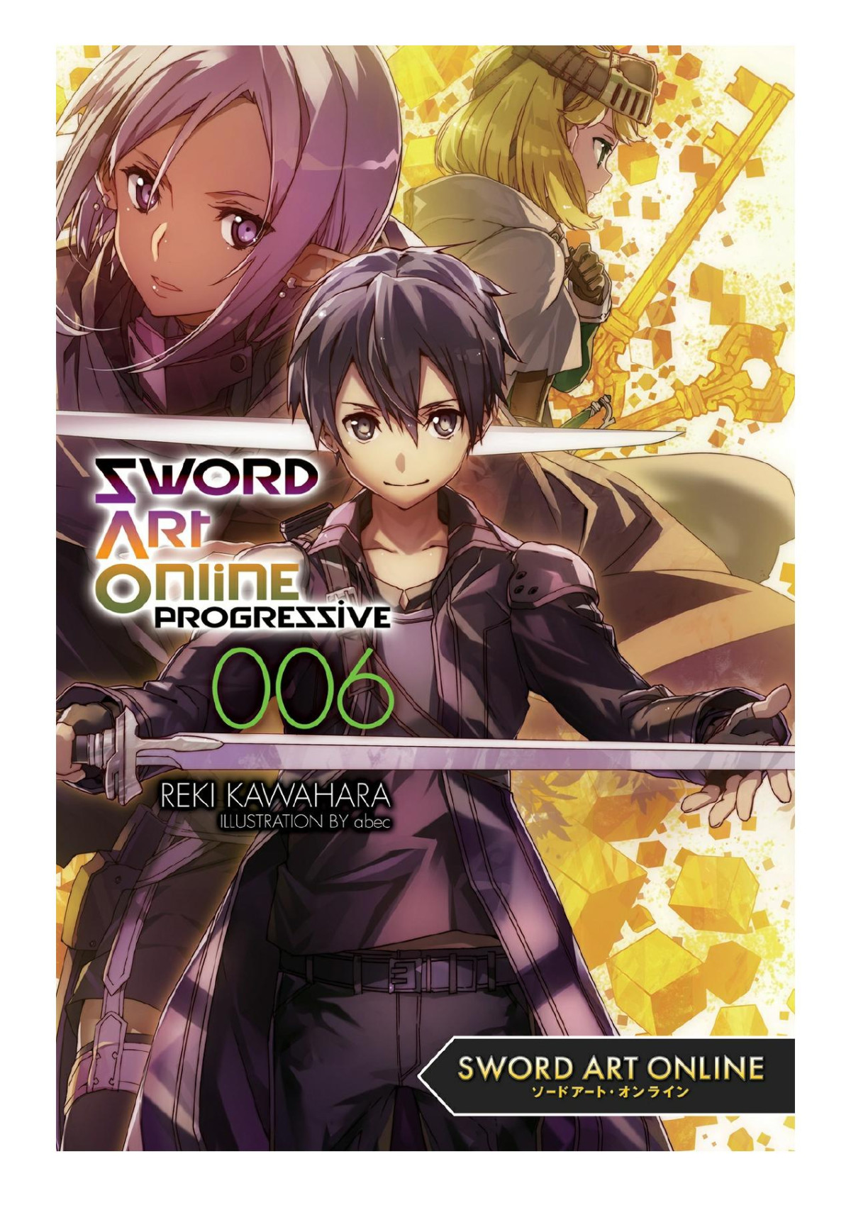 Sword Art Online Progressive 6 Reki Kawahara Abec