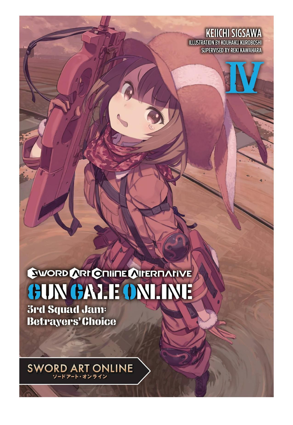 Sword Art Online Alternative Gun Gale Online Vol 4 3rd Squad Jam Betrayers Choice Keiichi Sigsawa