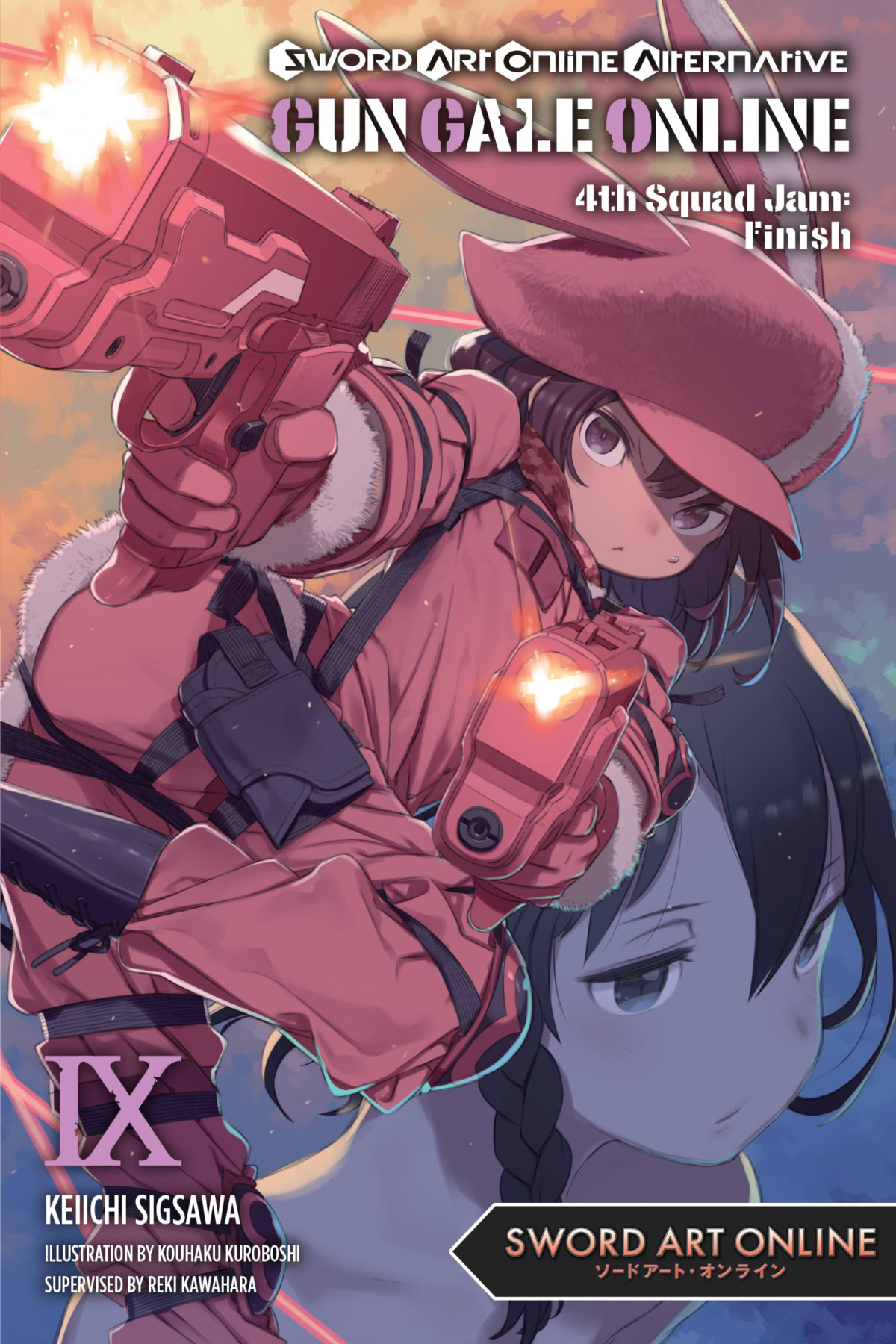 Sword Art Online Alternative Gun Gale Online Vol 9 4th Squad Jam Finish Keiichi Sigsawa